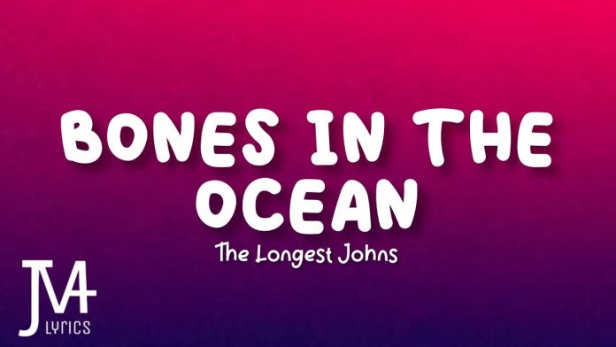 bones in the ocean lyrics