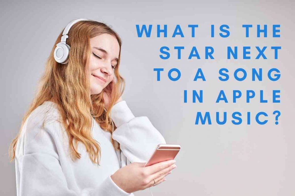 what-does-the-star-mean-on-apple-music-headphonesproreview